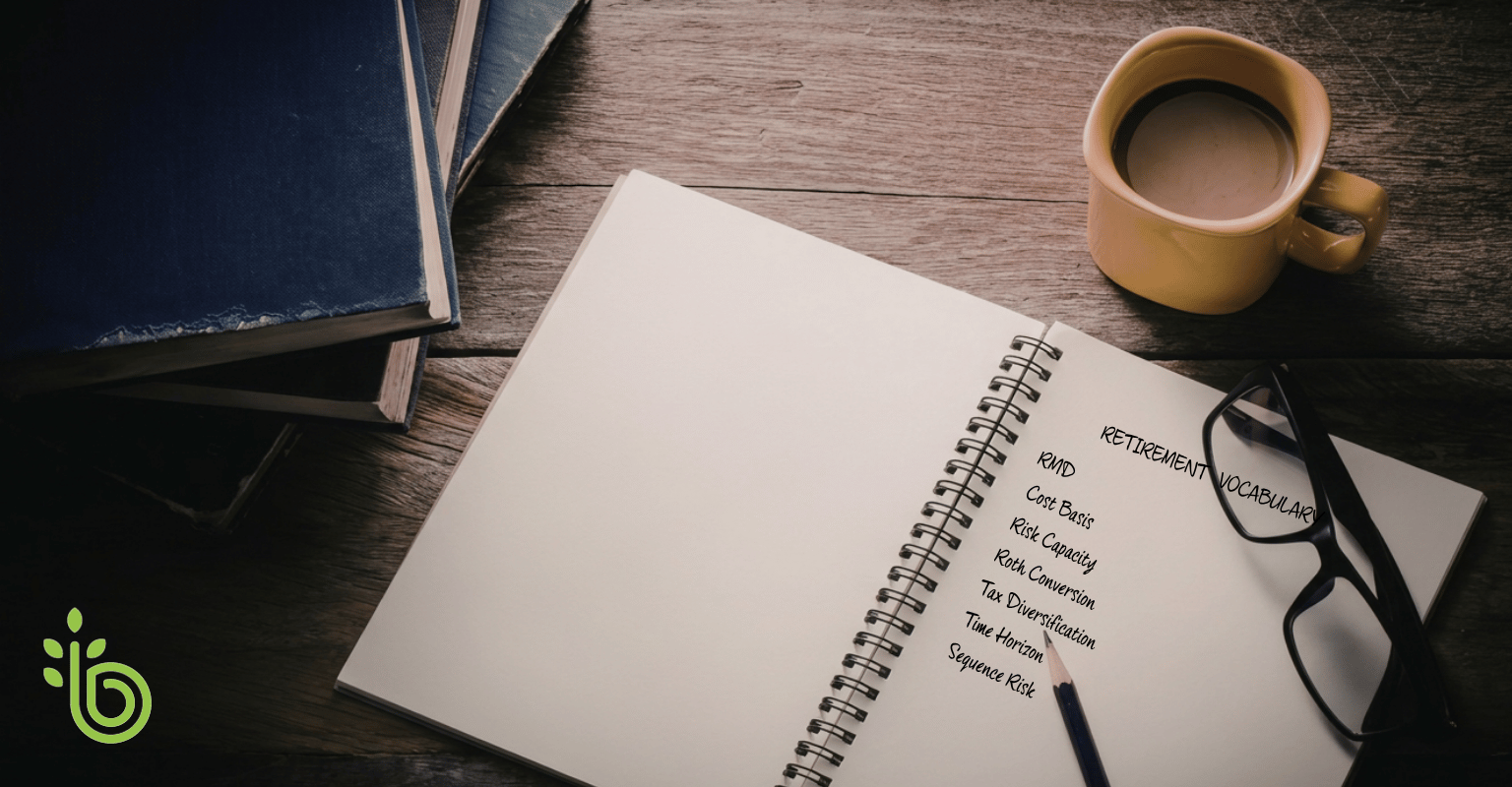 9 Financial Terms Every Pre-Retiree Should Understand
